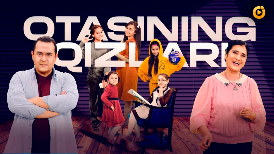 Сериал Otasining qizlari