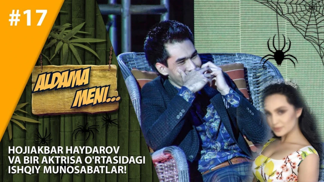 Фильм Aldama meni: Hojiakbar Haydarov