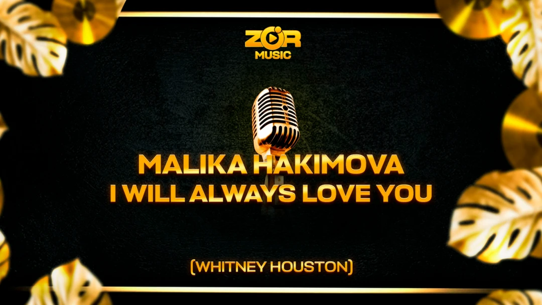 Фильм Malika Hakimova - I will always love you
