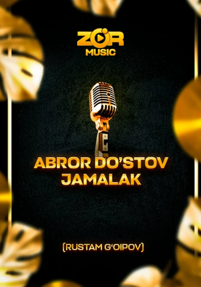 Abror Do'stov - Jamalak