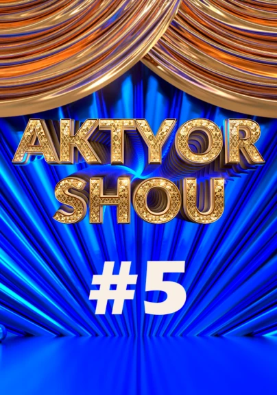 Aktyor: 5-son