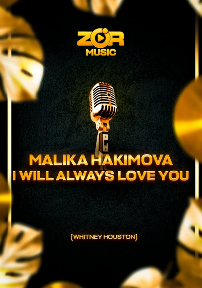Malika Hakimova - I will always love you