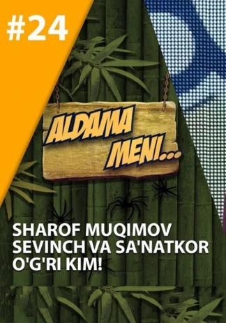 Aldama meni: Sharof Muqimov